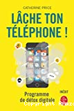 Lâche ton téléphone !