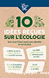10 idées reçues sur l'écologie