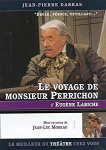 Le voyage de Monsieur Perrichon