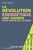 La révolution énergétique, une chance pour sortir de la crise