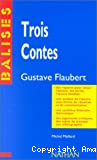 Trois contes, Gustave Flaubert