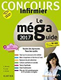 Méga guide Concours infirmier 2017