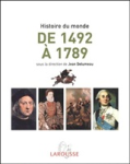 De 1492 &agrave; 1789