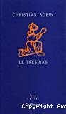 Le très-bas