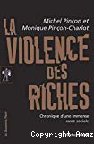 La violence des riches