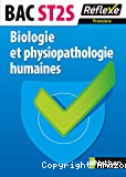 Biologie et physiopathologie humaines Bac ST2S 1ere