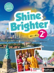 Shine Brighter Anglais 2de