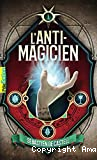 L'anti-magicien