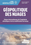 G&eacute;opolitique des nuages