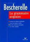 Bescherelle : La grammaire anglaise