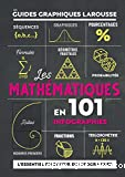 Les mathématiques en 101 infographies