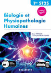 Biologie et Physiopathologie Humaines 1ère ST2S