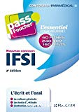 IFSI - L'écrit et l'oral : 60 fiches, 240 QCM, 160 tests