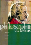 Philosophie des lumières : Leibniz, Hume, Kant