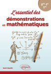 L'essentiel des d&eacute;monstrations en math&eacute;matiques