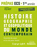 Histoire, géographie et géopolitique du monde contemporain, prépas ECS 1ère année