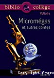 Le monde comme il va. Micromégas. Jeannot et Colin