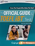 The Official Guide to the TOEFL iBT Test