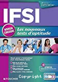 IFSI les nouveaux tests d'aptitude : Concours d'entrée en Institut de formation en soins infirmiers