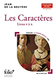 Les Caractères - Livres V à X