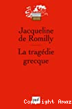 La tragédie grecque