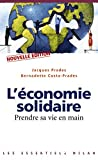 L'économie solidaire : Prendre sa vie en main