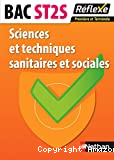 Sciences et techniques sanitaires et sociales Bac ST2S 1ere et Terminale