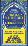 Tant que fleuriront les citronniers