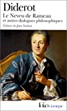 Le Neveu de Rameau. Et autres dialogues philosophiques