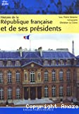 Histoire de la République française et de ses présidents