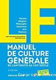 Le manuel de culture générale de l'Antiquité au XXIe siècle