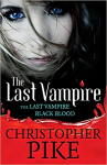 The Last Vampire / Black Blood