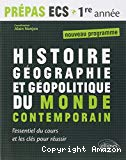 Histoire, géographie et géopolitique du monde contemporain Prépas ECS 1re année - Modules 1 et 2