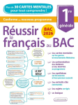 R&eacute;ussir le fran&ccedil;ais au Bac. 1re g&eacute;n&eacute;rale