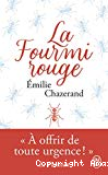 La fourmi rouge