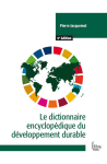 Le dictionnaire encyclopédique du développement durable