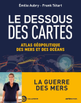 Le Dessous des Cartes