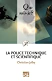 La police technique et scientifique