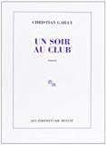 Un soir au club