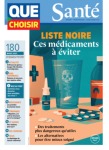 Que choisir santé (Paris), 180 - 03/2023