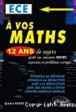 A vos maths, ECE