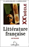 Anthologie de la littérature française : XXe siècle