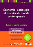 Economie, sociologie et histoire du monde contemporain classes prépa voie économique 1e & 2e année