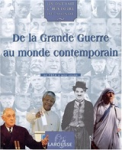 De la Grande Guerre au monde contemporain