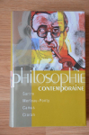 Philosophie contemporaine : Sartre, Merleau-Ponty, Camus, Cioran