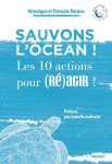 Sauvons l'océan ! Les 10 actions pour (ré)agir !
