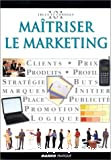 Maîtriser le marketing