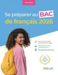 Se pr&eacute;parer au bac de fran&ccedil;ais 2026