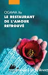 Le restaurant de l'amour retrouvé