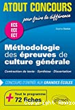 Méthodologie des épreuves de culture générale : contraction de texte, synthèse, dissertation